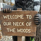 Standing Bear with “Welcome to Our Neck of the Woods”